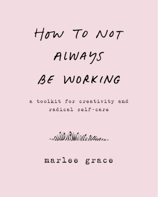 Imagen de portada: How to Not Always Be Working 9780062803672