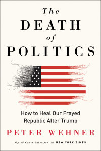 Cover image: The Death of Politics 9780062820808