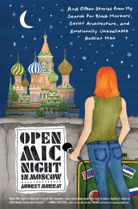 Cover image: Open Mic Night in Moscow 9780062909848