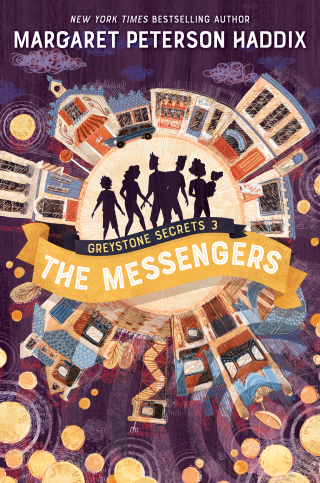 Cover image: Greystone Secrets #3: The Messengers 9780062838445