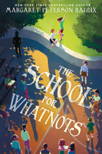 Cover image: The School for Whatnots 9780062838506