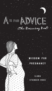 Cover image: A Is for Advice (The Reassuring Kind) 9780062838780