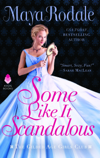 Cover image: Some Like It Scandalous 9780062838834