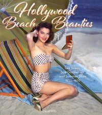 Cover image: Hollywood Beach Beauties 9780062842855