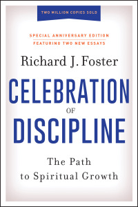 Cover image: Celebration of Discipline, Special Anniversary Edition 9780062803887