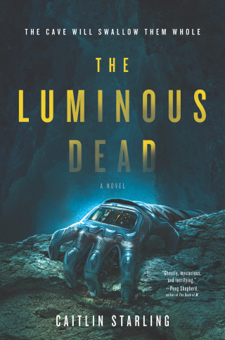 Cover image: The Luminous Dead 9780062846907
