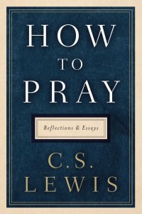 Cover image: How to Pray 9780062847133