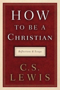 Cover image: How to Be a Christian 9780062849939