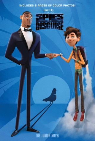 Cover image: Spies in Disguise: The Junior Novel 9780062853004
