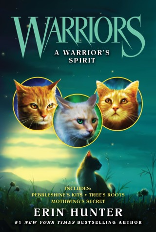 Cover image: Warriors: A Warrior's Spirit 9780062857415
