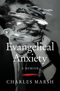 Cover image: Evangelical Anxiety 9780062862730