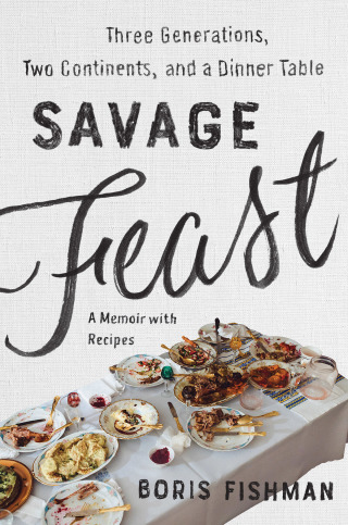 Cover image: Savage Feast 9780062867902