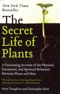 Cover image: The Secret Life of Plants 9780060915872