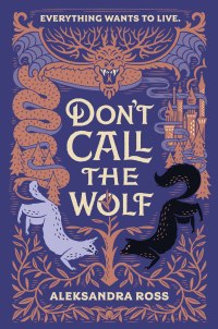 Cover image: Don't Call the Wolf 9780062877970