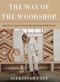 Cover image: The Way of the Woodshop 9780062878625