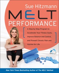 Cover image: MELT Performance 9780062882424