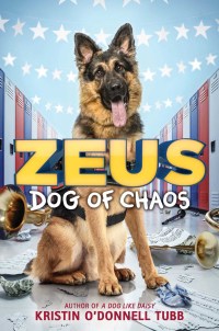 Cover image: Zeus, Dog of Chaos 9780062885944