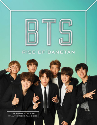 Cover image: BTS: Rise of Bangtan 9780062886484