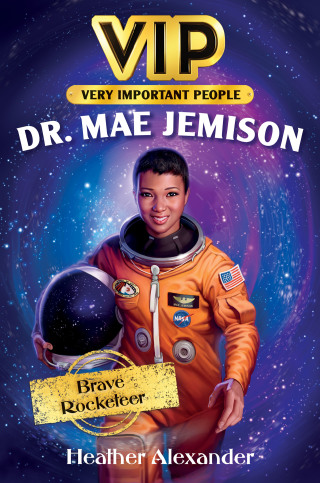 Cover image: VIP: Dr. Mae Jemison 9780062889706