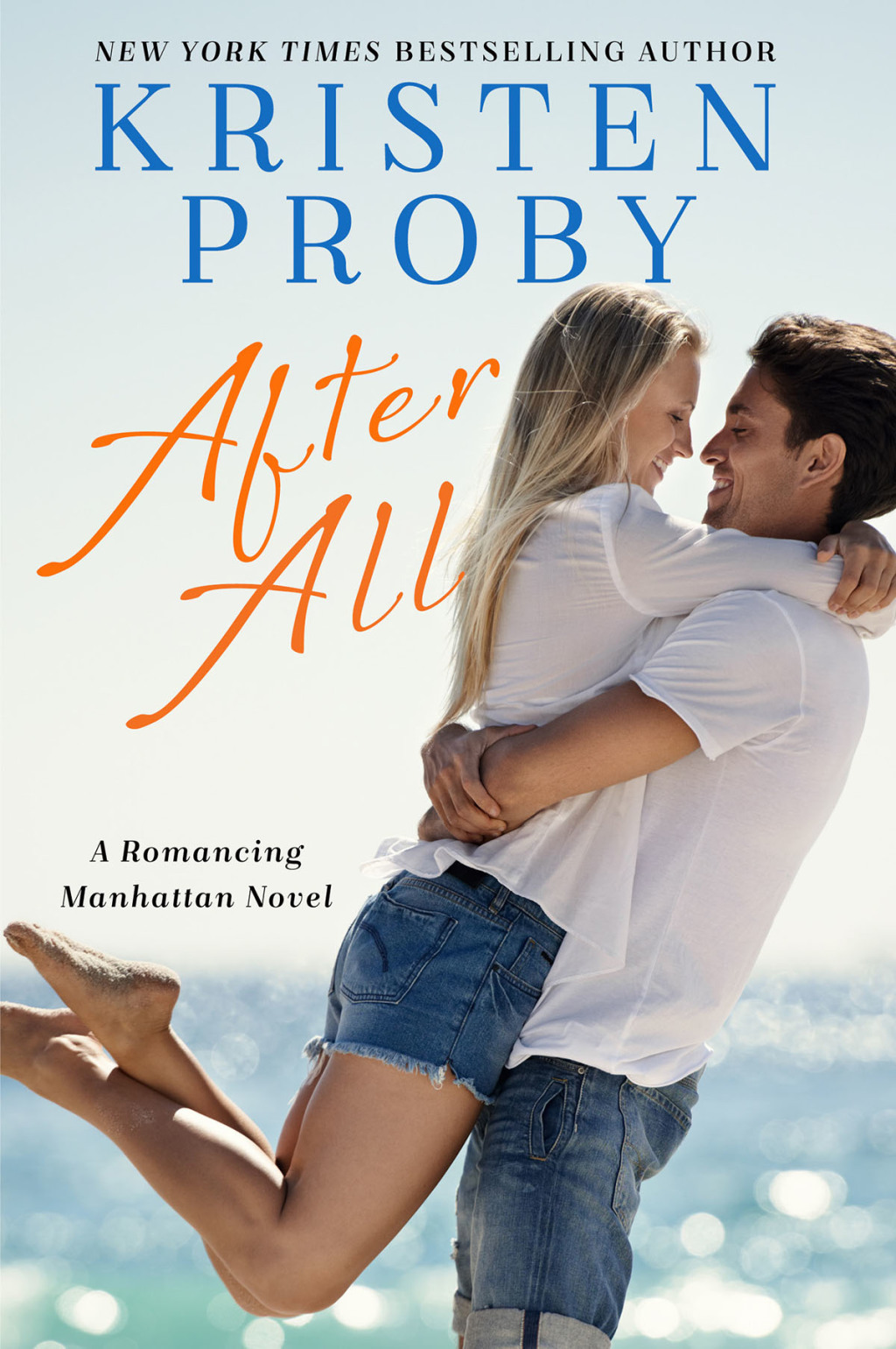 After All A Romancing Manhattan Novel