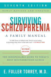 Cover image: Surviving Schizophrenia, 7th Edition 9780062880802