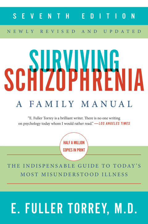 Surviving Schizophrenia, 7th Edition: A Family Manual - FULL INSTANT DOWNLOAD | PDF DOCX EPUB