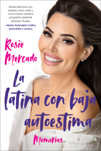 Cover image: The Girl with the Self-Esteem Issues \La latina con baja (Spanish edition) 9780062895868