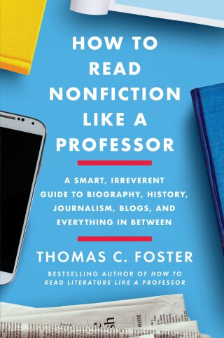 Cover image: How to Read Nonfiction Like a Professor 9780062895813