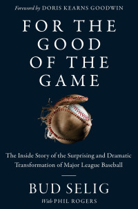 Cover image: For the Good of the Game 9780062905963