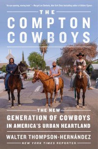 Cover image: The Compton Cowboys 9780062910615