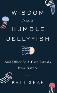 Cover image: Wisdom from a Humble Jellyfish 9780062931733