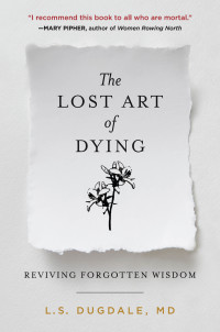 Cover image: The Lost Art of Dying 9780062932648