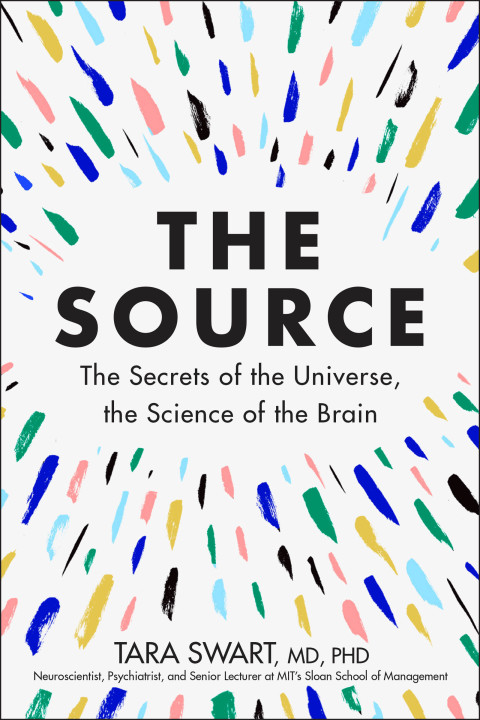 The Source : The Secrets of the Universe, the Science of the Brain - FULL INSTANT DOWNLOAD | PDF DOCX EPUB