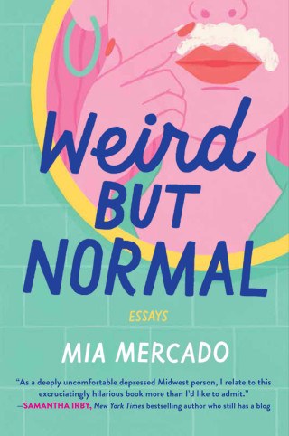 Cover image: Weird but Normal 9780062942807