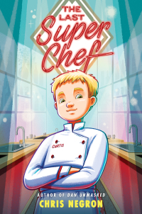 Cover image: The Last Super Chef 9780062943088