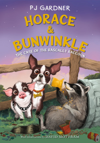 Cover image: Horace & Bunwinkle: The Case of the Rascally Raccoon 9780062946584