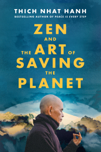 Cover image: Zen and the Art of Saving the Planet 9780062954817