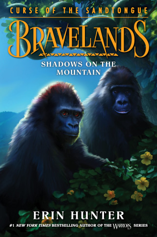 Cover image: Bravelands: Curse of the Sandtongue #1: Shadows on the Mountain 9780062966865