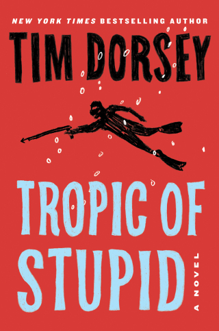 Cover image: Tropic of Stupid 9780062967510