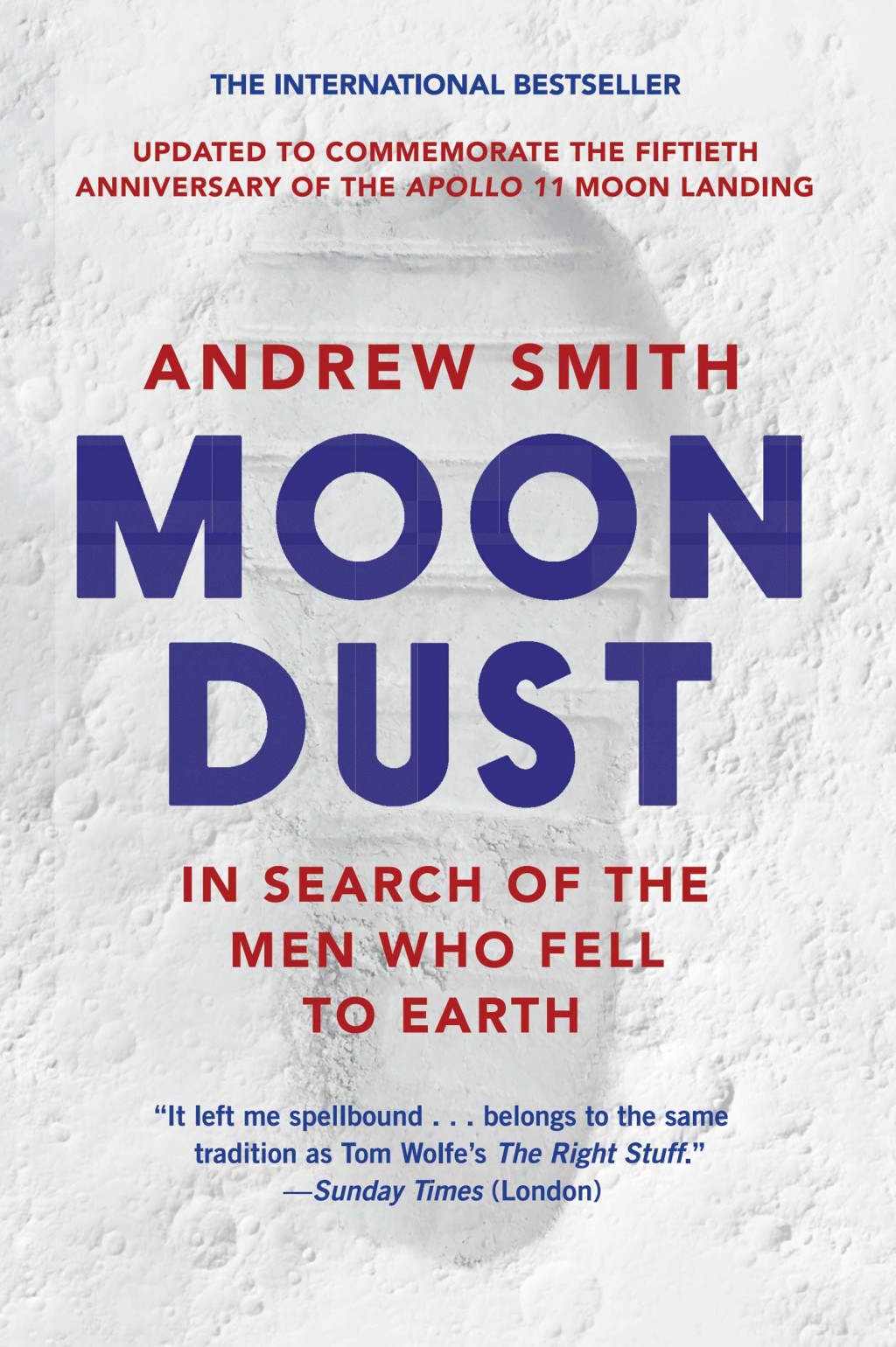 Moondust In Search of the Men Who Fell to Earth