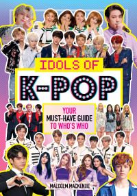 Cover image: Idols of K-Pop 9780062977786