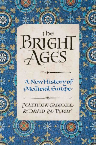 Cover image: The Bright Ages 9780062980908