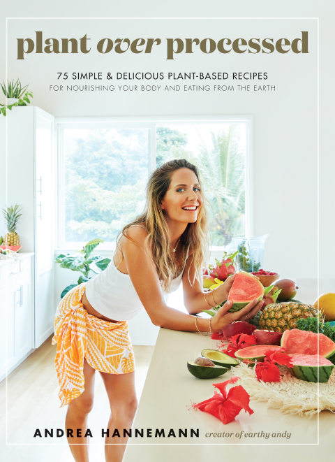 Plant Over Processed: 75 Simple & Delicious Plant-Based Recipes for Nourishing Your Body and Eating From the Earth - FULL INSTANT DOWNLOAD | PDF DOCX EPUB