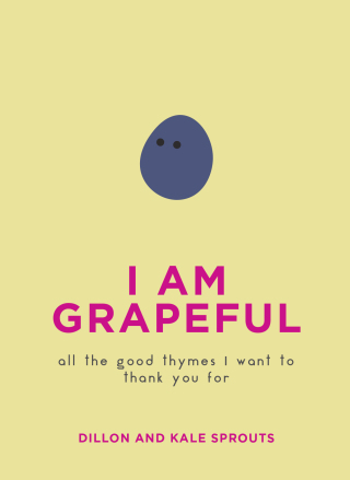 Cover image: I Am Grapeful 9780062995193