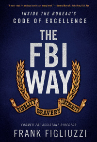 Cover image: The FBI Way 9780062997043