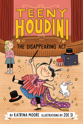Cover image: Teeny Houdini #1: The Disappearing Act 9780063004627