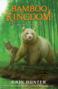 Cover image: Bamboo Kingdom #2: River of Secrets 9780063021990