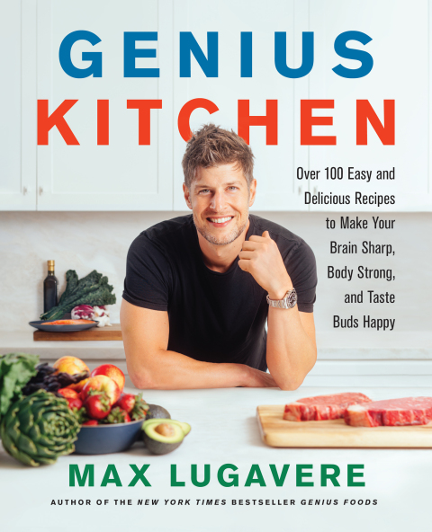 Genius Kitchen: Over 100 Easy and Delicious Recipes to Make Your Brain Sharp, Body Strong, and Taste Buds Happy - FULL INSTANT DOWNLOAD | PDF DOCX EPUB