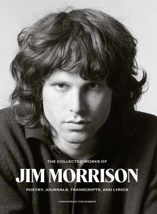 Cover image: The Collected Works of Jim Morrison 9780063028975