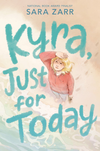 Cover image: Kyra, Just for Today 9780063045132